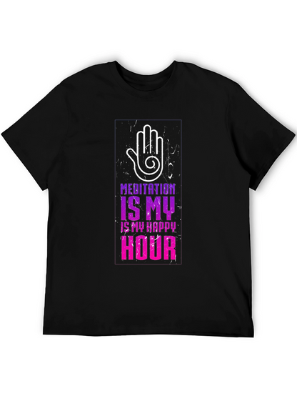 Meditation Is My Happy Hour Graphic T-Shirt