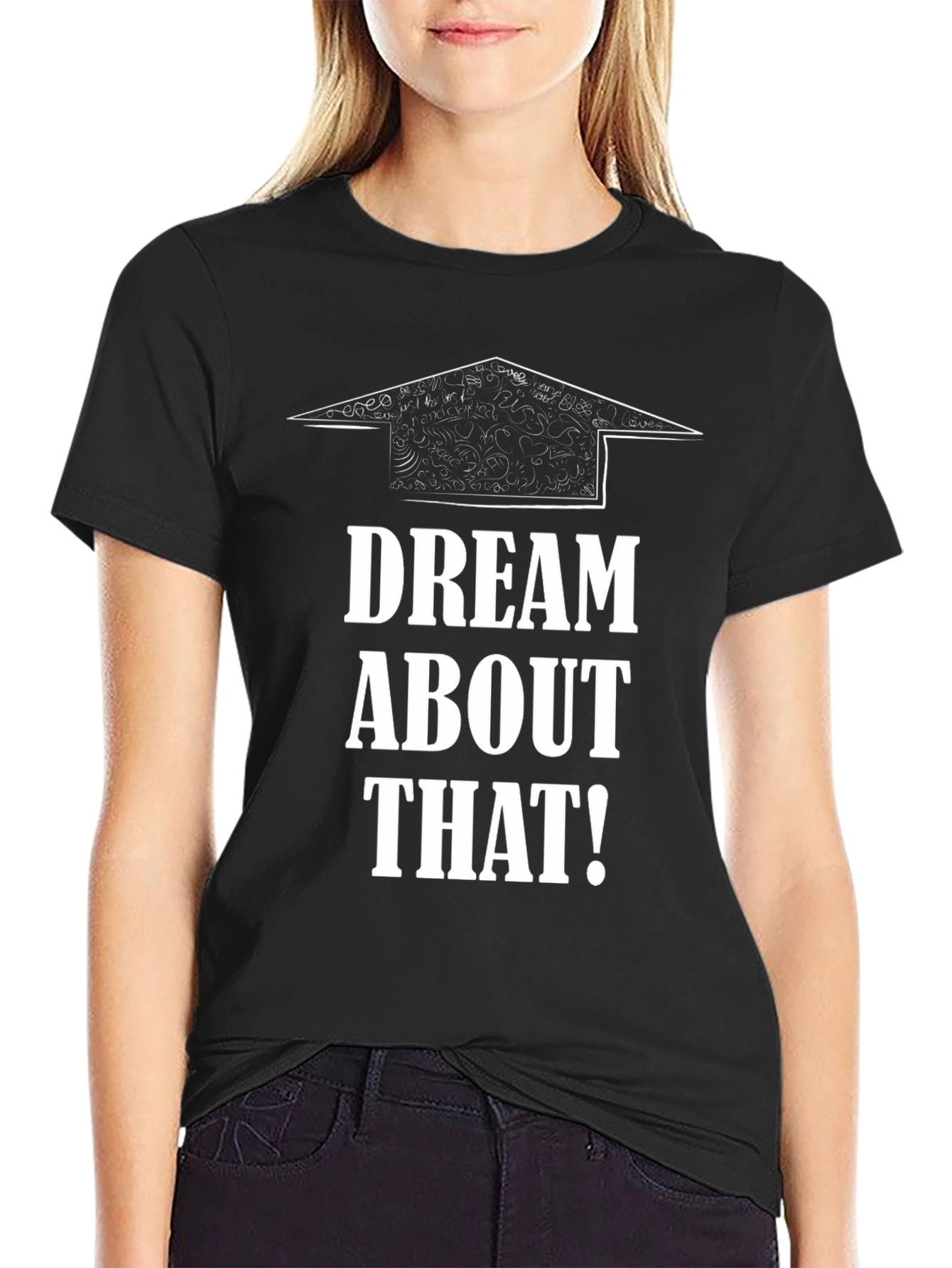 Dream About That Black Graphic Tee