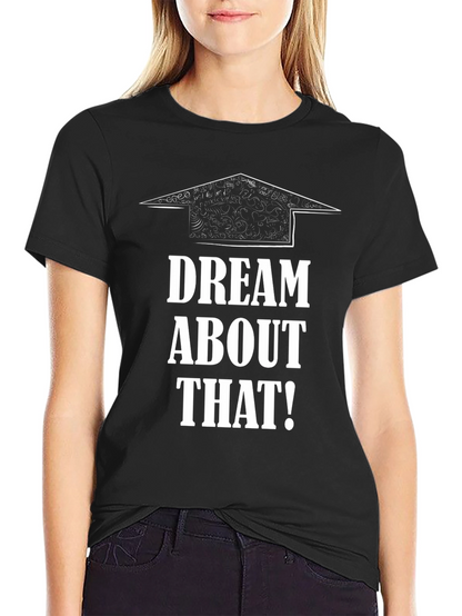 Dream About That Black Graphic Tee