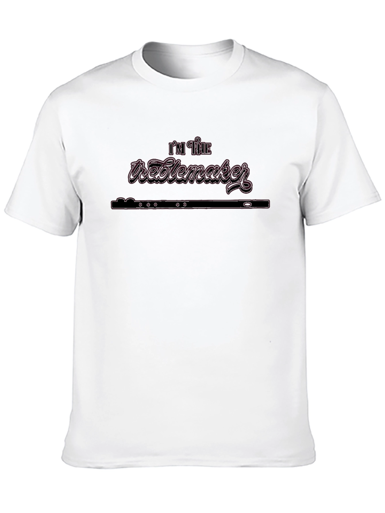 Im the Treble Maker Flute T-Shirt