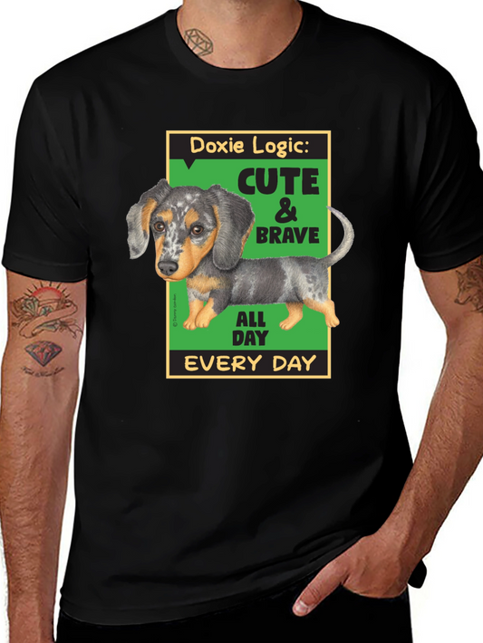 Doxie Logic Cute & Brave T-Shirt