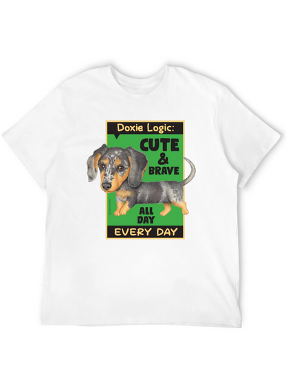 Doxie Logic Cute & Brave T-Shirt