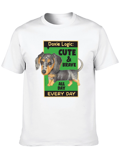 Doxie Logic Cute & Brave T-Shirt