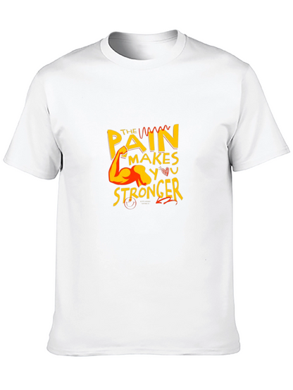 Motivational Graphic Tee: Pain Makes You Stronger