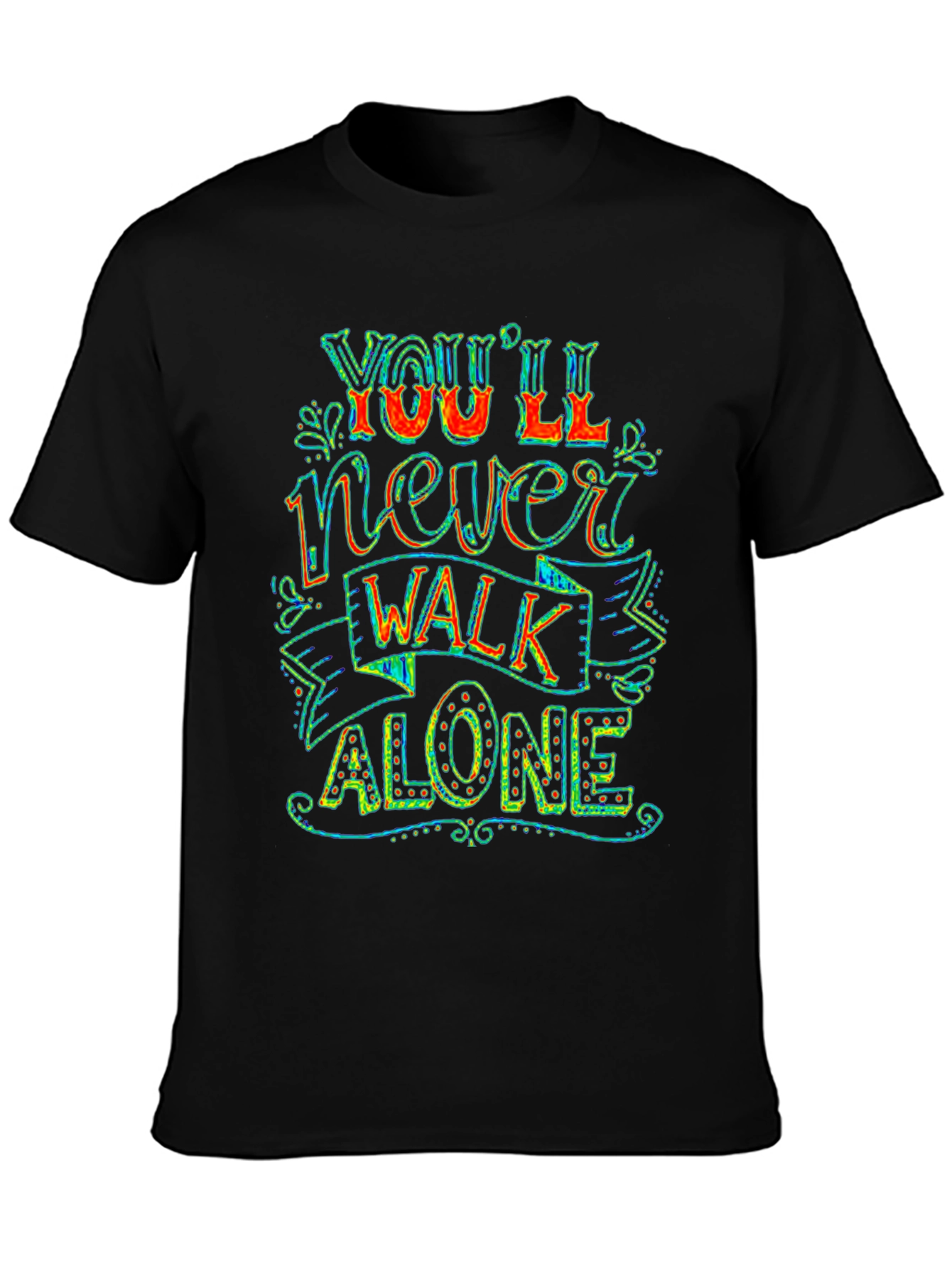Youll Never Walk Alone Graphic Tee