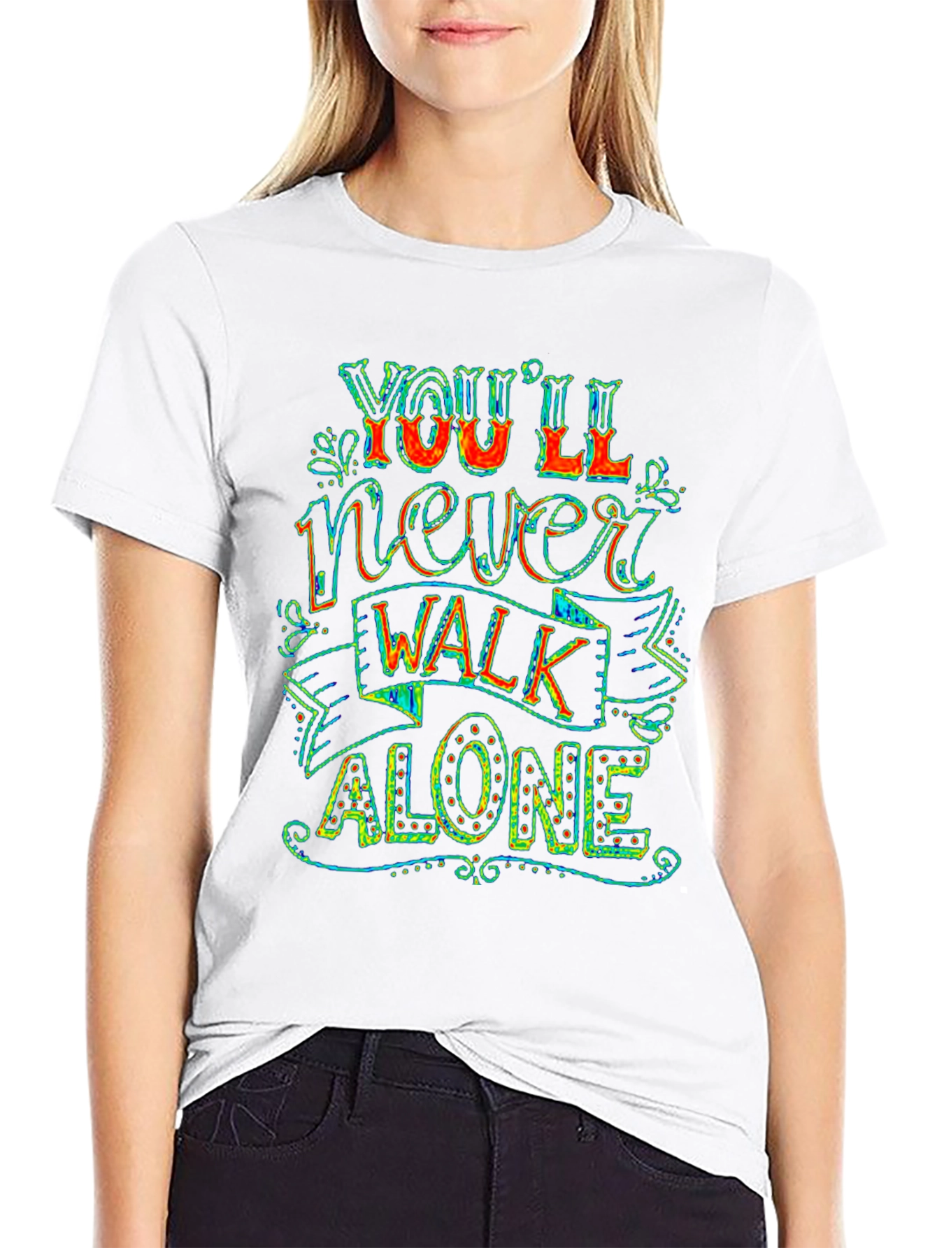 Youll Never Walk Alone Graphic Tee