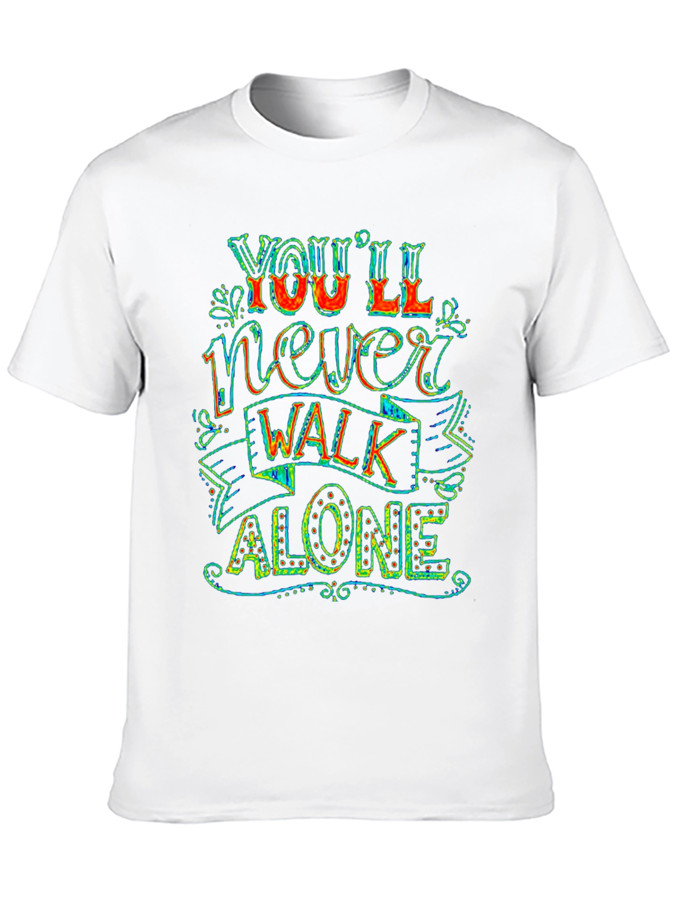 Youll Never Walk Alone Graphic Tee