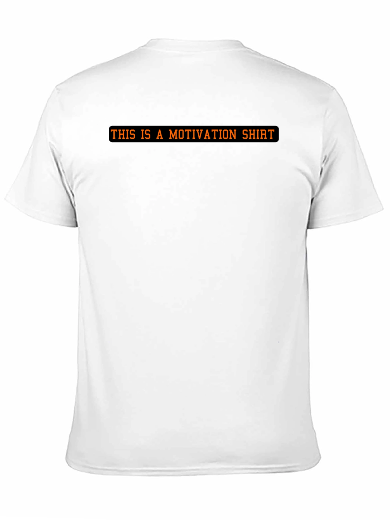 Motivational Statement Black T-Shirt