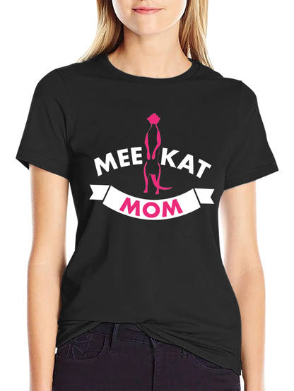 Meerkat Mom Graphic T-Shirt - Fun Novelty Tee