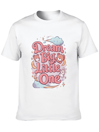 Dream Big Little One Graphic Tee