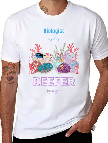 Biologist By Day Reefer By Night T-Shirt