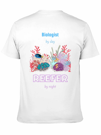 Biologist By Day Reefer By Night T-Shirt