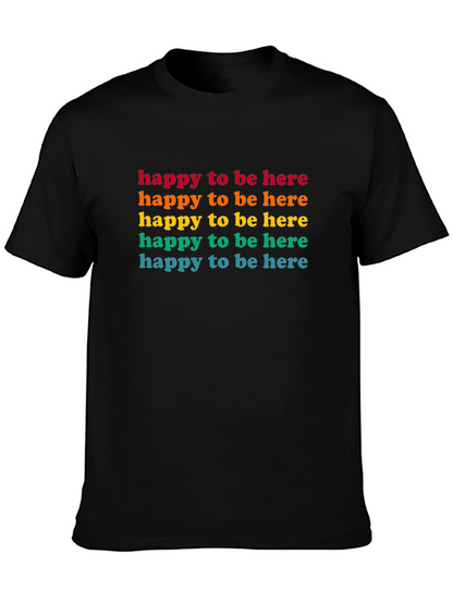 Happy To Be Here Rainbow Text Graphic Tee
