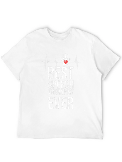 Best Speech Therapist Ever T-Shirt