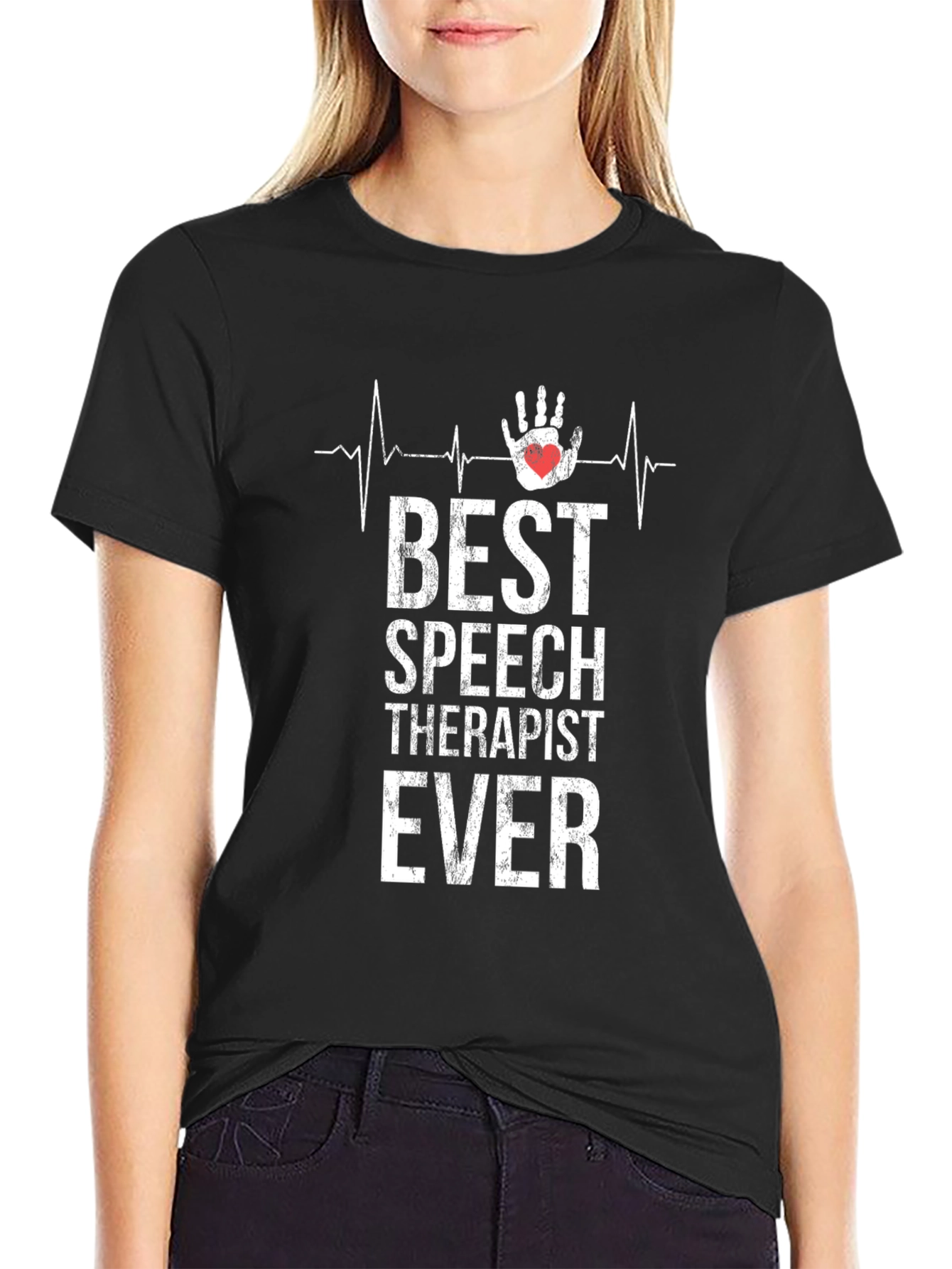 Best Speech Therapist Ever T-Shirt
