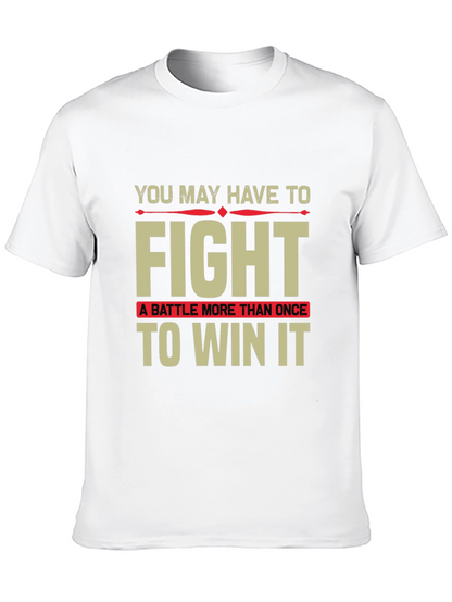 Motivational Fight to Win T-Shirt