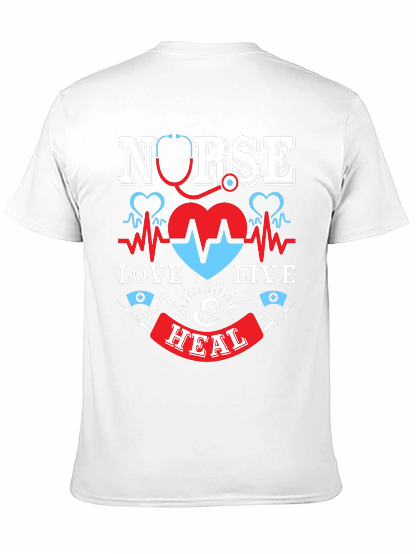 Nurse Love Live & Heal Graphic T-Shirt