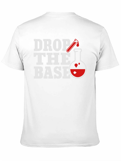 Drop the Base Science T-Shirt