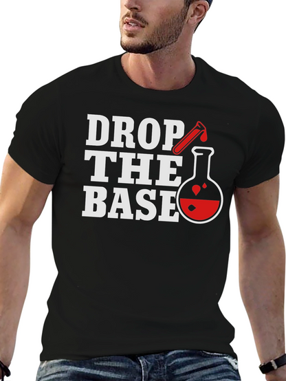 Drop the Base Science T-Shirt
