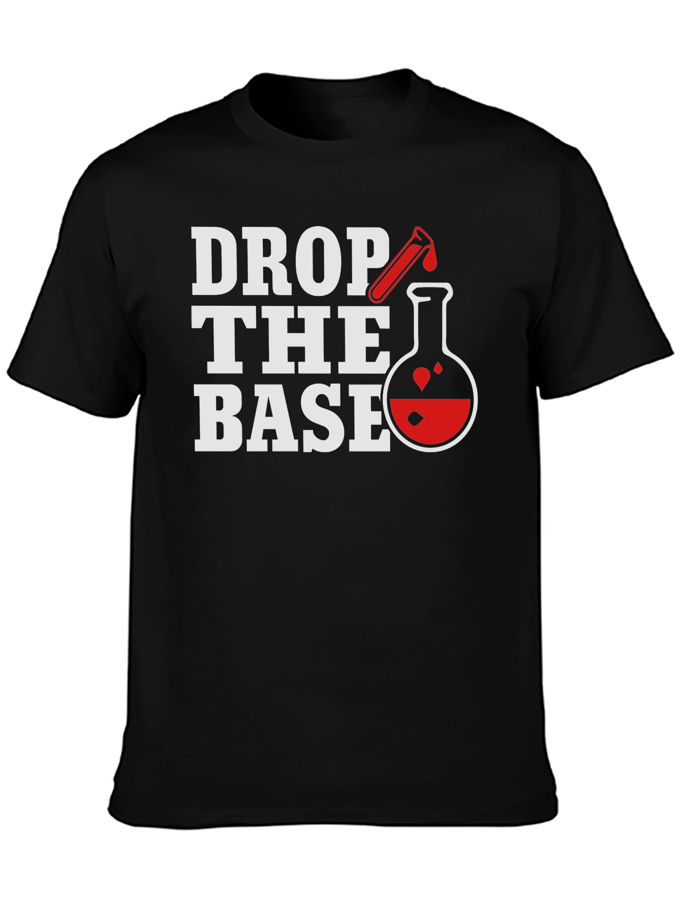 Drop the Base Science T-Shirt