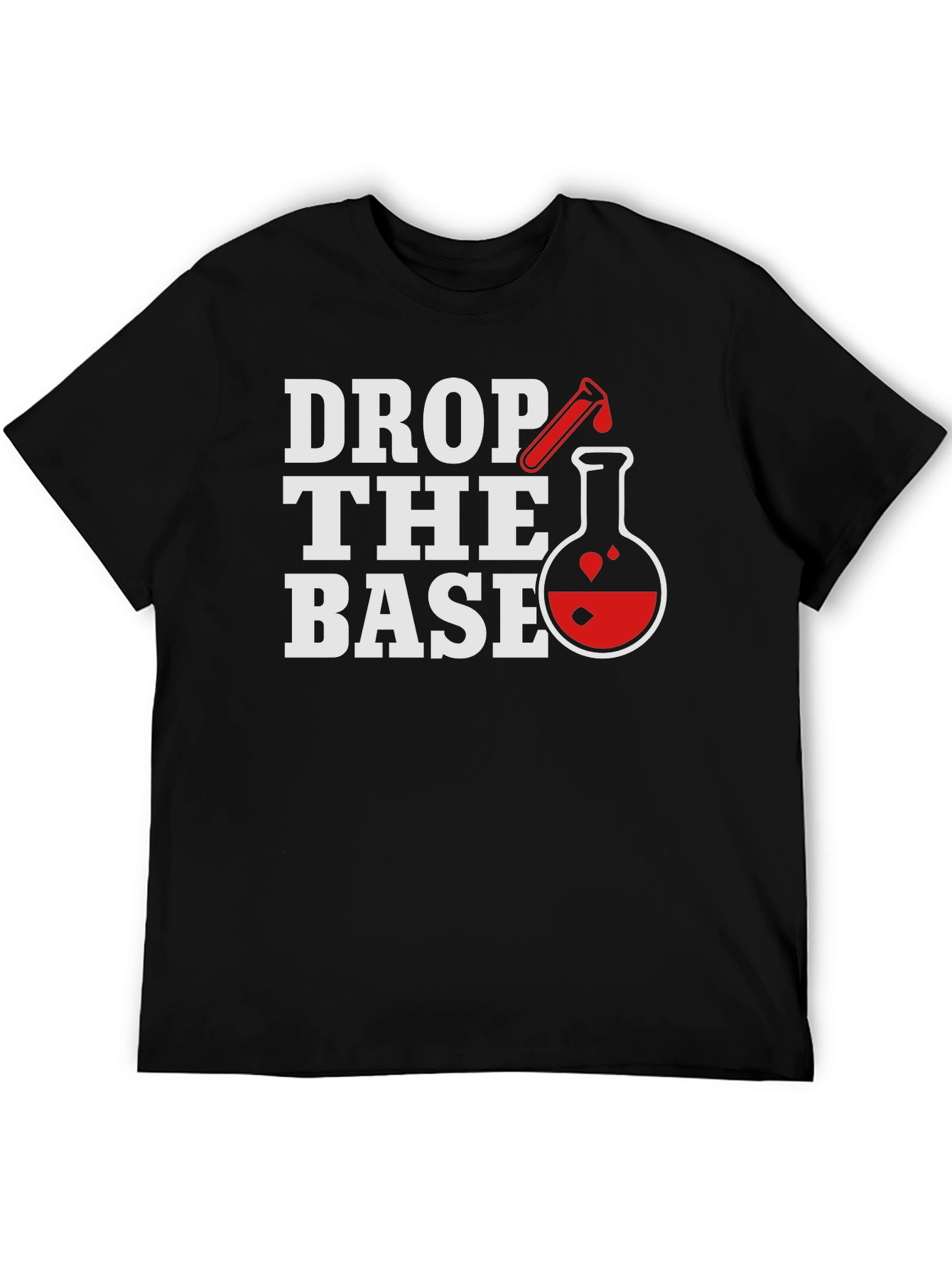 Drop the Base Science T-Shirt