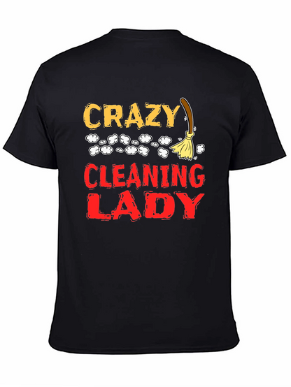 Crazy Cleaning Lady Graphic T-Shirt