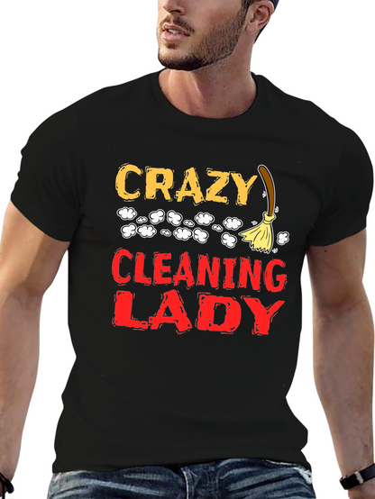 Crazy Cleaning Lady Graphic T-Shirt