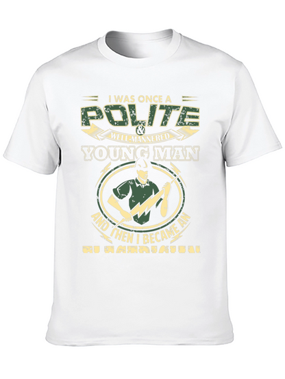 Polite Young Man T-Shirt - Novelty Occupation Tee