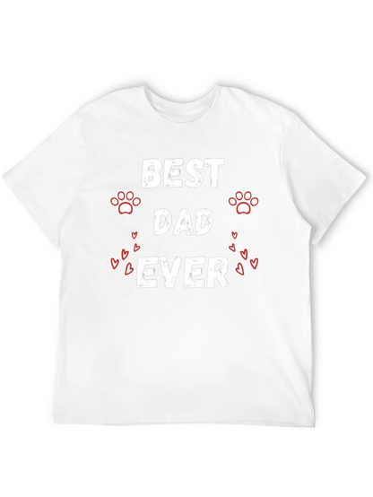 Best Dad Ever T-Shirt