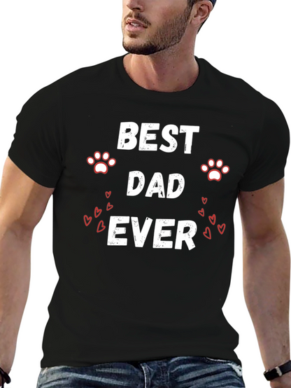 Best Dad Ever T-Shirt