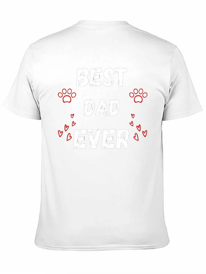 Best Dad Ever T-Shirt