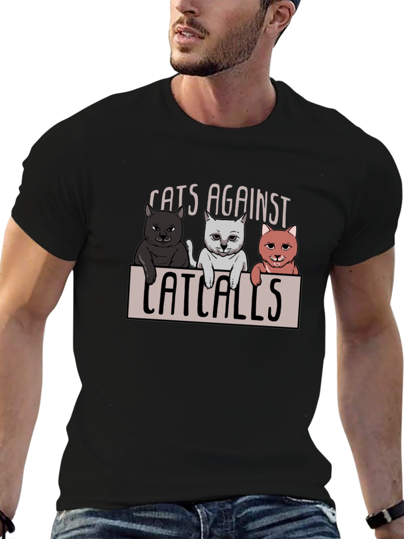 Cats Against Catcalls T-Shirt - Unisex Cotton Tee