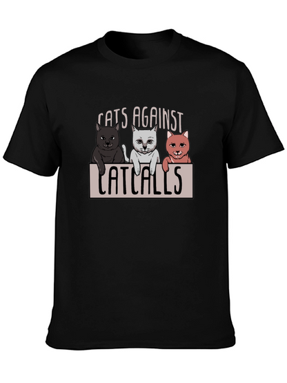 Cats Against Catcalls T-Shirt - Unisex Cotton Tee