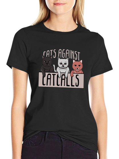 Cats Against Catcalls T-Shirt - Unisex Cotton Tee