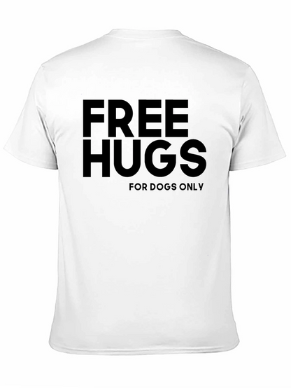 Free Hugs for Dogs Only Black T-Shirt