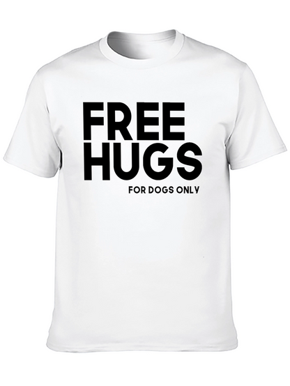 Free Hugs for Dogs Only Black T-Shirt