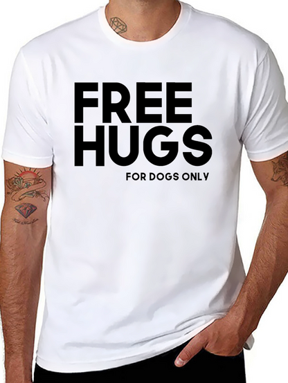 Free Hugs for Dogs Only Black T-Shirt