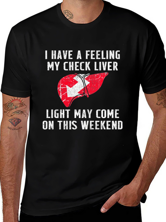 Funny Liver Check Weekend T-Shirt
