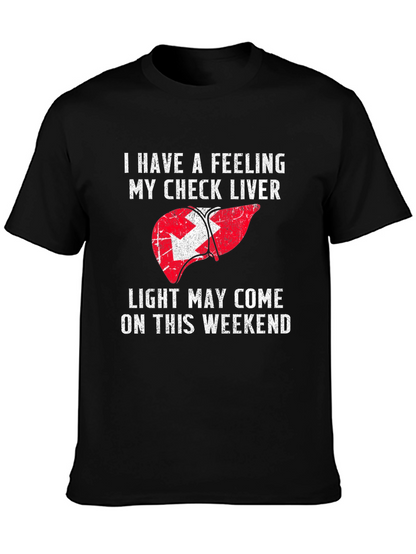 Funny Liver Check Weekend T-Shirt