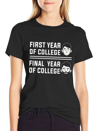 Funny College Years Graphic T-Shirt