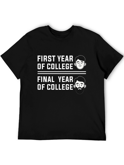 Funny College Years Graphic T-Shirt