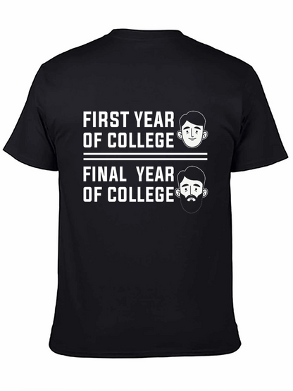 Funny College Years Graphic T-Shirt