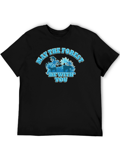 May the Forest Be With You Graphic T-Shirt