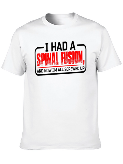 Spinal Fusion Graphic T-Shirt - Funny Recovery Tee