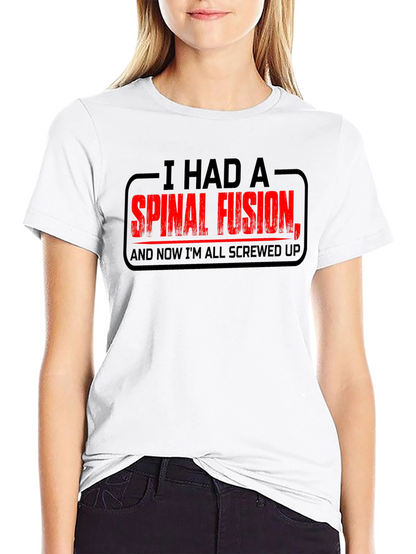 Spinal Fusion Graphic T-Shirt - Funny Recovery Tee