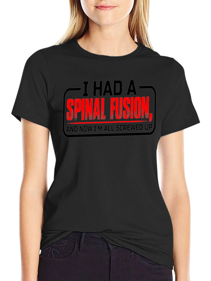 Spinal Fusion Graphic T-Shirt - Funny Recovery Tee