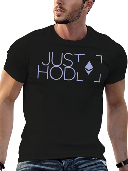 Just Hodl Crypto T-Shirt - Ethereum Logo