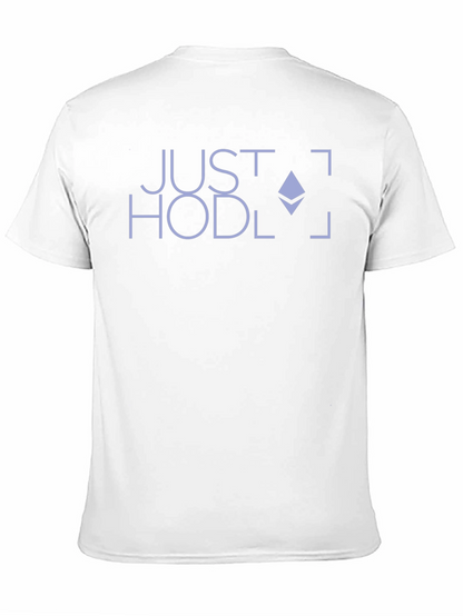 Just Hodl Crypto T-Shirt - Ethereum Logo