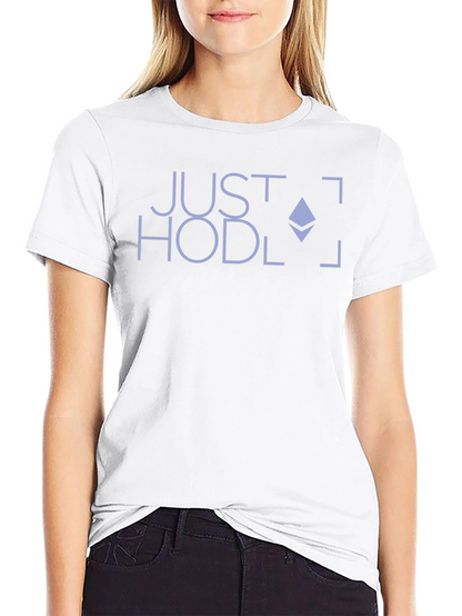 Just Hodl Crypto T-Shirt - Ethereum Logo