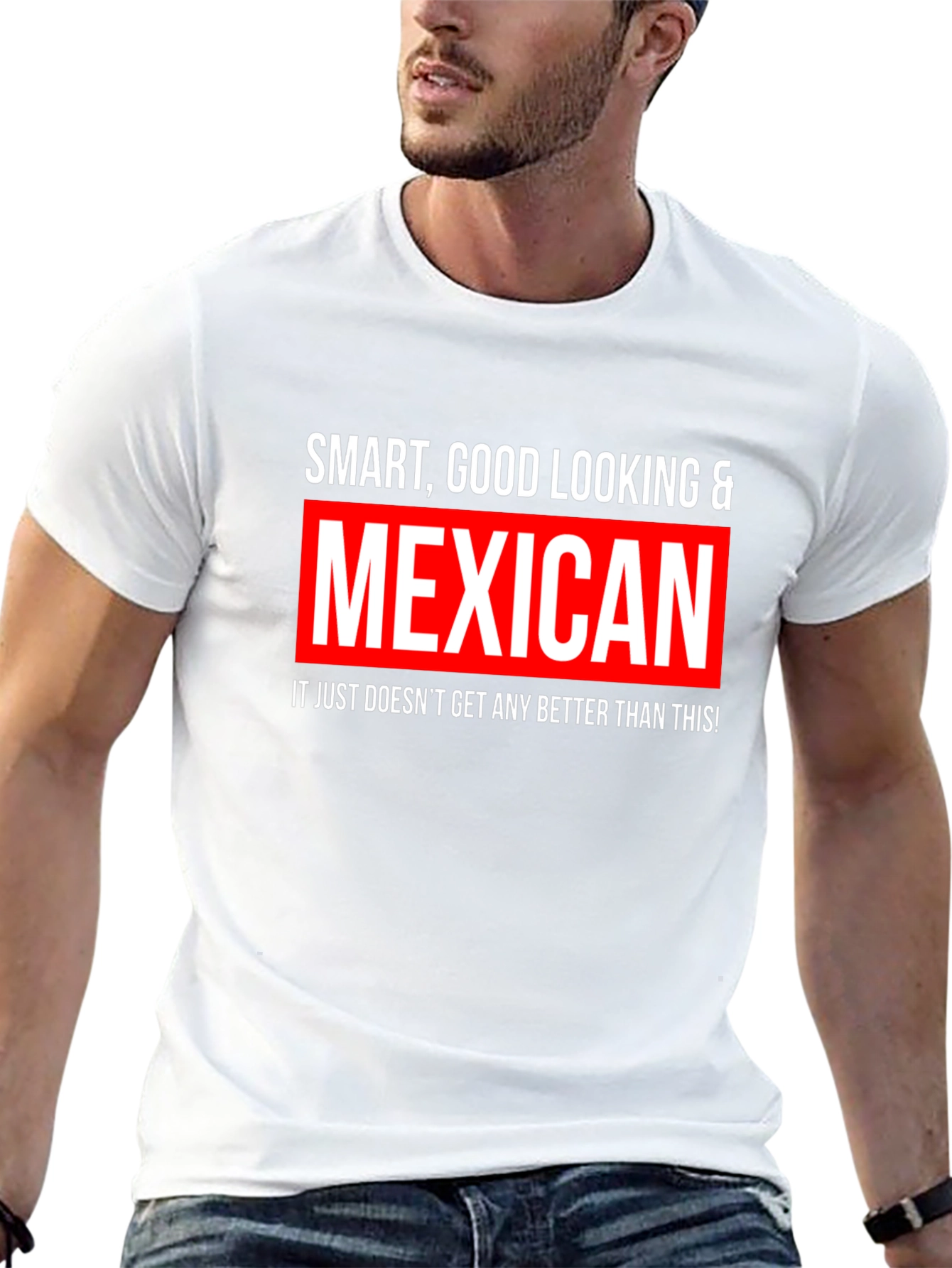 Smart Good Looking & Mexican Black T-Shirt